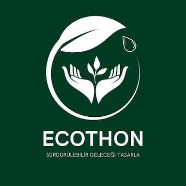 Ecothon: Sürdürülebilir Geleceği Tasarla