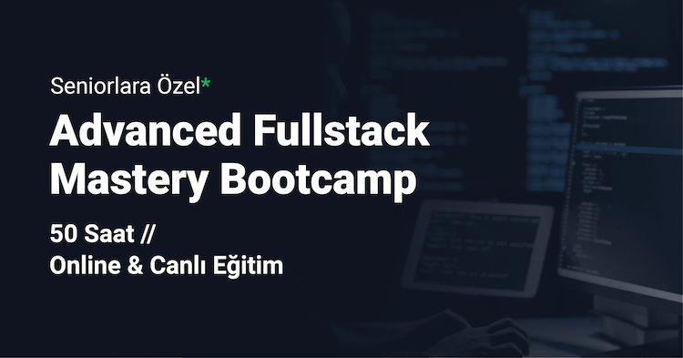 Advanced Fullstack Mastery Bootcamp!