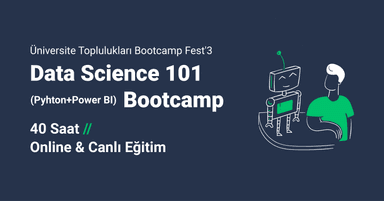 Üniversitelilere Özel: Data Science 101 with Python & Power BI Bootcamp ...