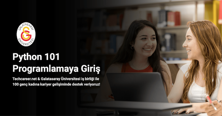 Galatasaray Üniversitesi Python 101 Bootcamp