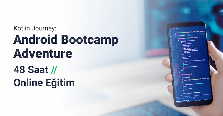 Kotlin Journey: Android Bootcamp Adventure