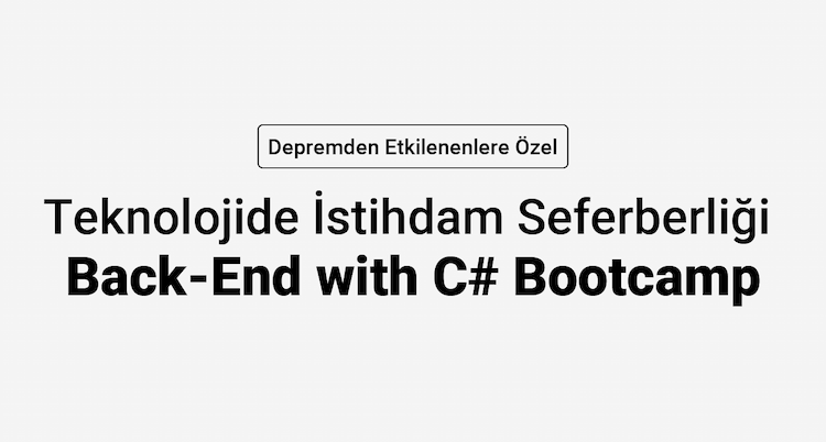 Teknolojide İstihdam Seferberliği-Back-End with C# Bootcamp