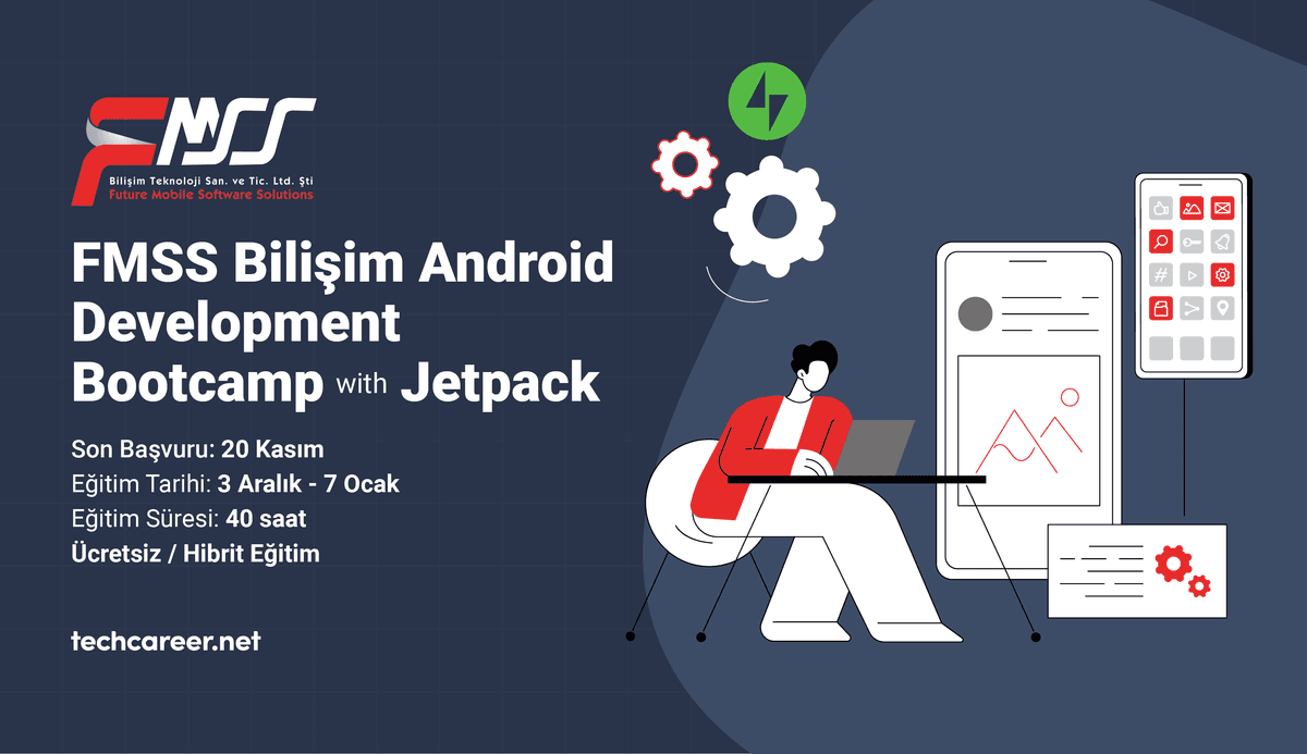 FMSS Bilişim Android Development Bootcamp with Jetpack