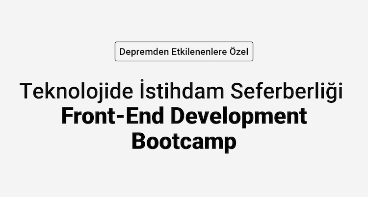 Teknolojide İstihdam Seferberliği-Front-End Development Bootcamp