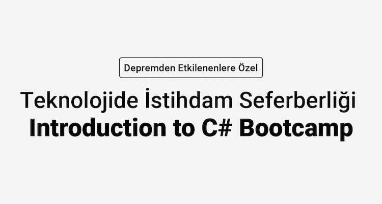 Teknolojide İstihdam Seferberliği-Introduction to C# Bootcamp