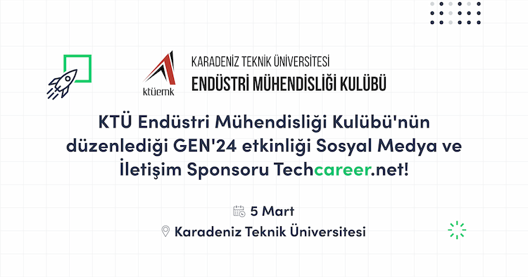 KTÜ Endüstri Mühendisliği Kulübü GEN'24 Etkinliği