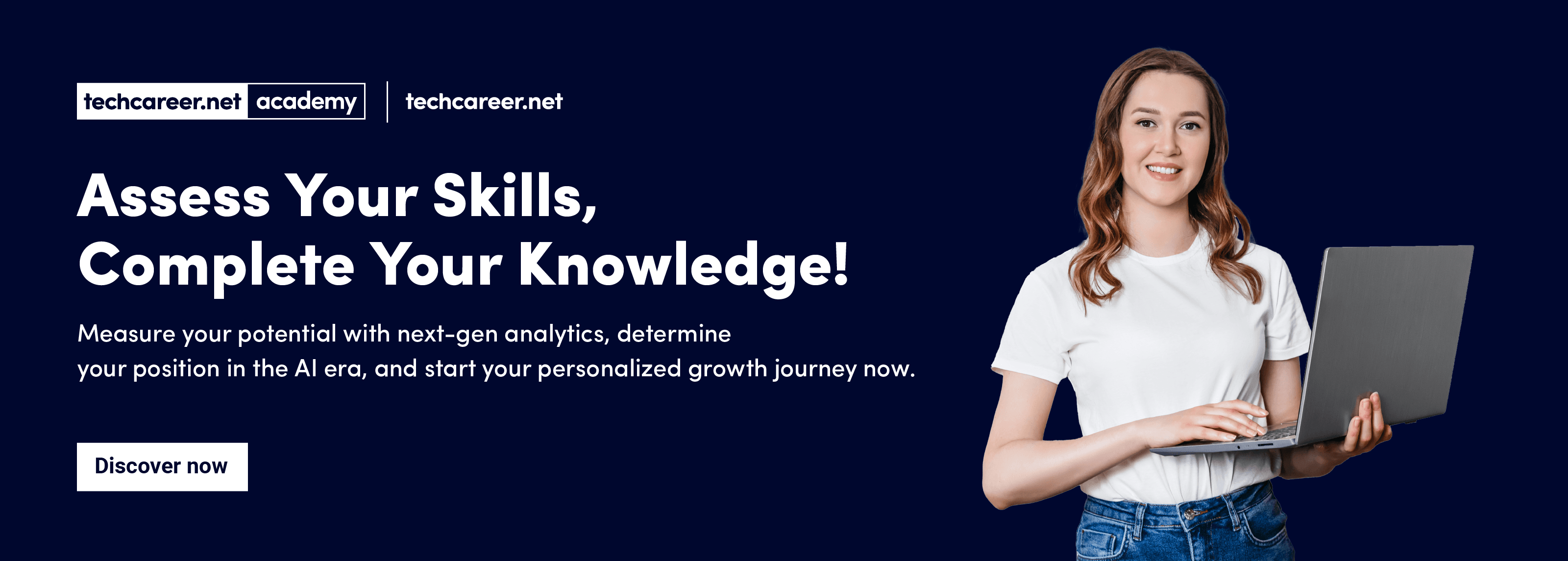 Use tests to assess your skills and address your weaknesses!