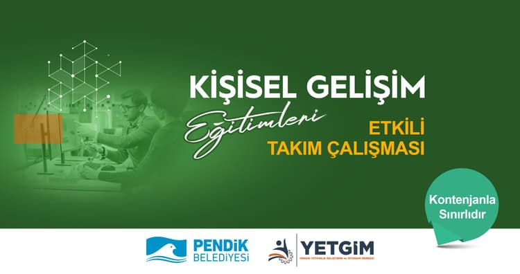 Pendik YETGİM Etkili Takım Çalışması Eğitimi