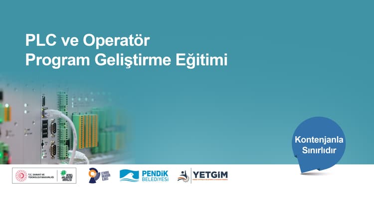 Pendik YETGİM PLC ve Operatör Programlama Temel Seviye Eğitimi