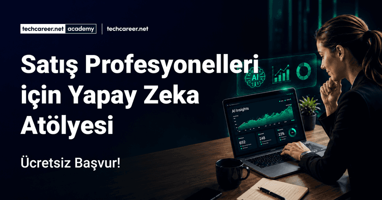 Satış Profesyonelleri için Yapay Zeka Atölyesi'nde Buluşuyoruz!