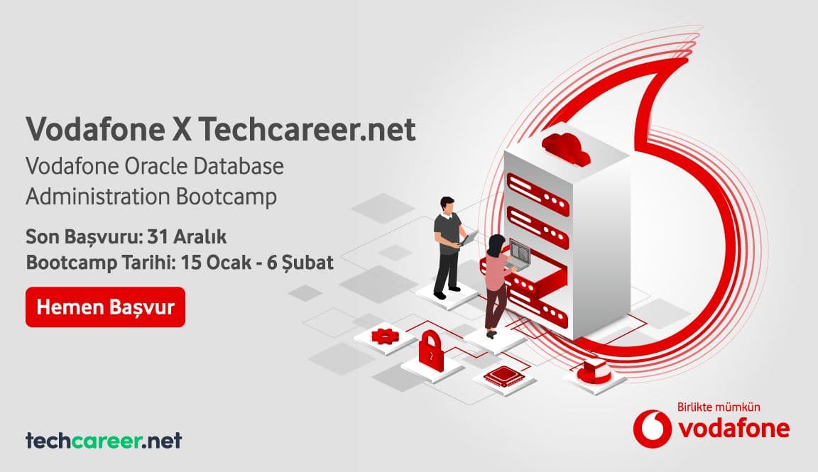 Vodafone'da Oracle DBA Olma Fırsatı: Techcareer.net ile Ücretsiz Bootcamp!