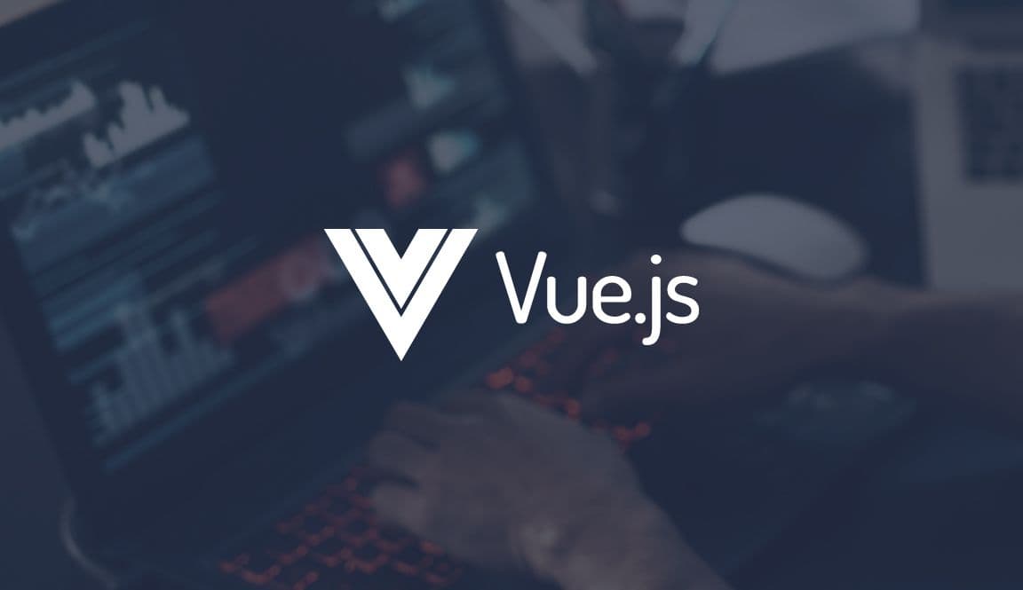 Why Use Vue.js?